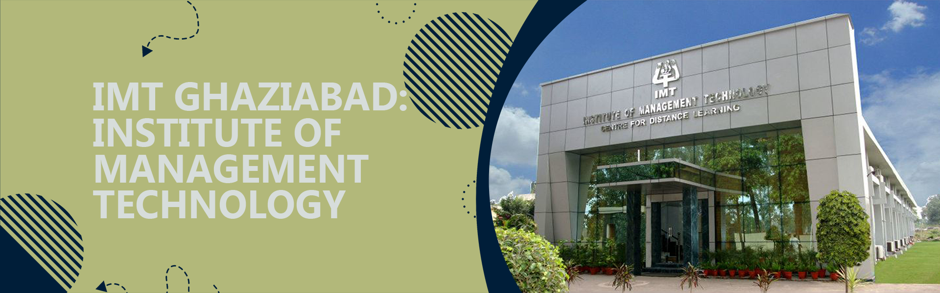 Institute Of Management Technology Centre For Distance Learning - [IMT-CDL], Ghaziabad